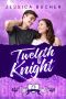 [Shelfbrooke Academy 01] • Twelfth Knight (Shelfbrooke Academy Book 1)